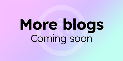 More blogs coming soon